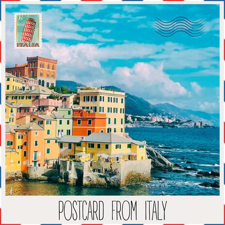 Postcard From Italy | Boomplay Music