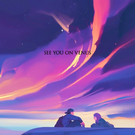 See You on Venus | Boomplay Music