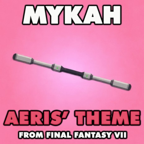 Aeris' Theme (From Final Fantasy VII) | Boomplay Music