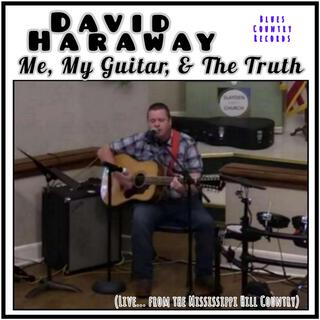 Me My Guitar & The Truth (Live)