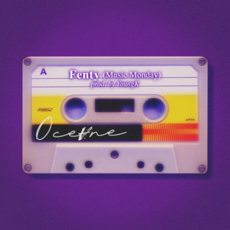 Fenty (Music Monday) | Boomplay Music