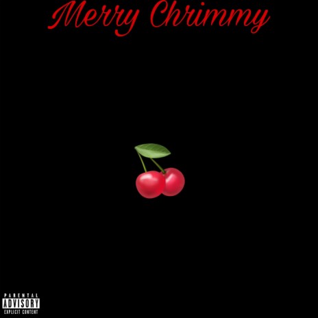 Merry Chrimmy | Boomplay Music