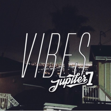 Vibes | Boomplay Music