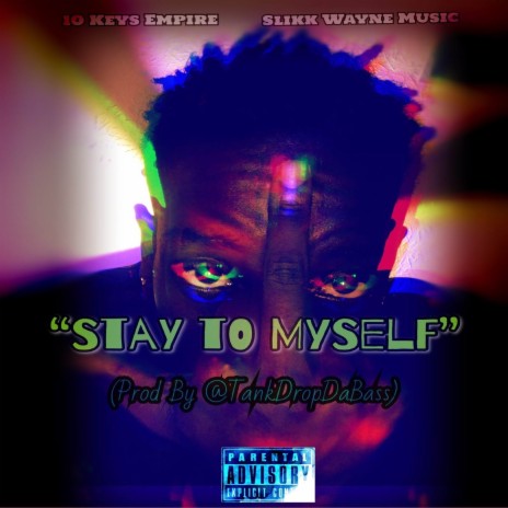 Stay to Myself | Boomplay Music