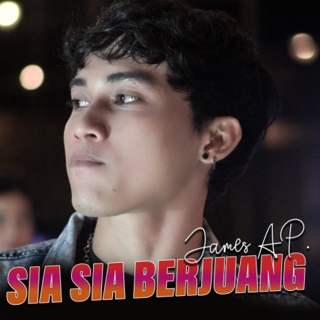 Sia Sia Berjuang | Boomplay Music