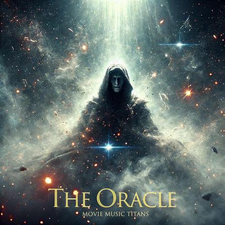 The Oracle | Boomplay Music