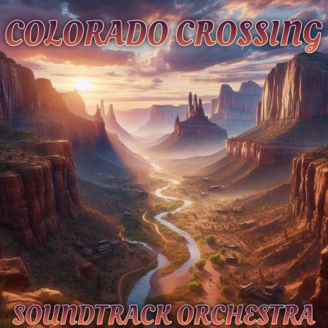 Colorado Crossing | Boomplay Music