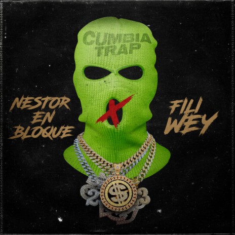 Cumbia Trap ft. Fili Wey | Boomplay Music