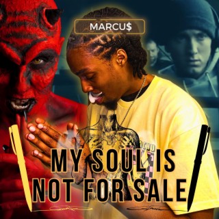 My Soul Is Not For Sale