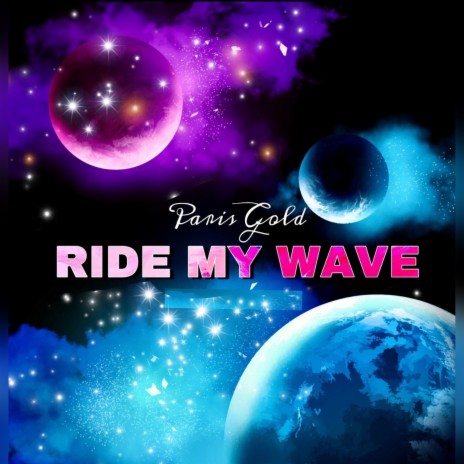 Ride My Wave | Boomplay Music