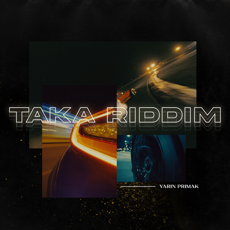 Taka Riddim | Boomplay Music