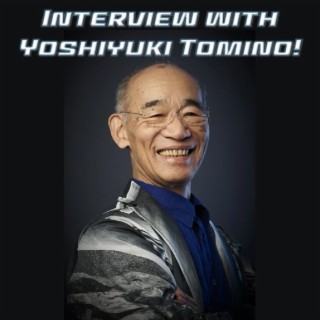 0098: Yoshiyuki Tomino Interview