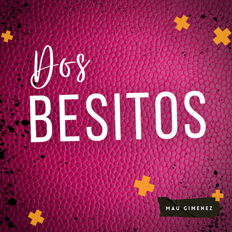 Dos Besitos | Boomplay Music