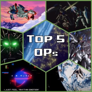 0041: Top Five Gundam Opening Songs
