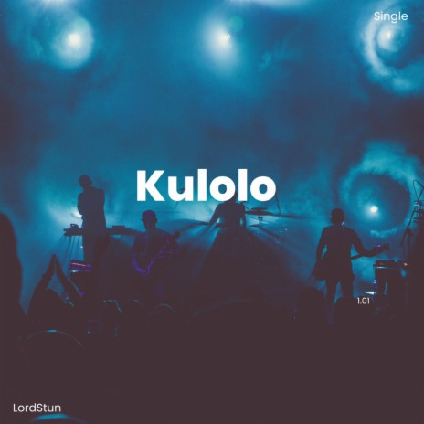 Kulolo | Boomplay Music