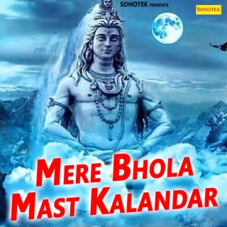 Mere Bhola Mast Kalandar