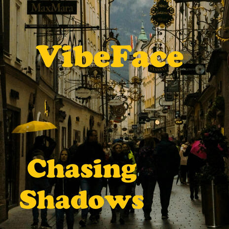 Chasing Shadows | Boomplay Music