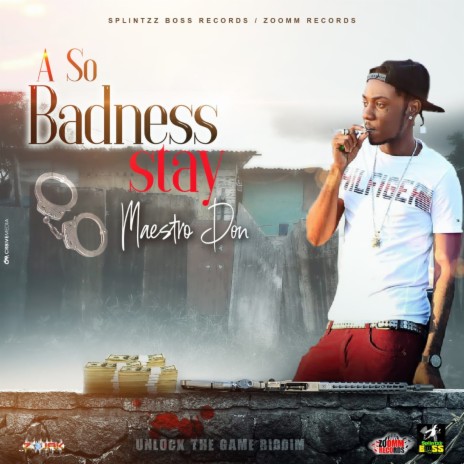 A So Badness Stay | Boomplay Music