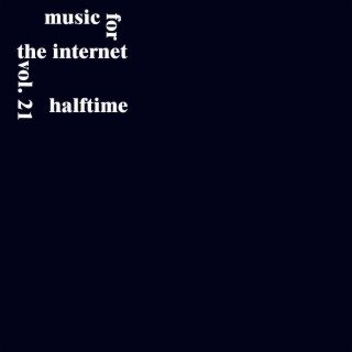 Music for the Internet, Vol. 21