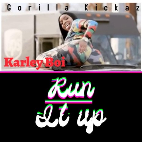 Run It Up | Boomplay Music