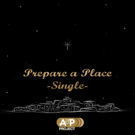 Prepare a Place | Boomplay Music