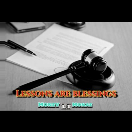 LESSONS ARE BLESSINGS | Boomplay Music