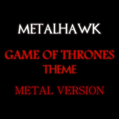 Game of Thrones Theme (Metal Version) | Boomplay Music