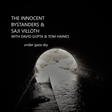 Under Gaza Sky ft. Saji Villoth, David Gupta & Tom Haines | Boomplay Music