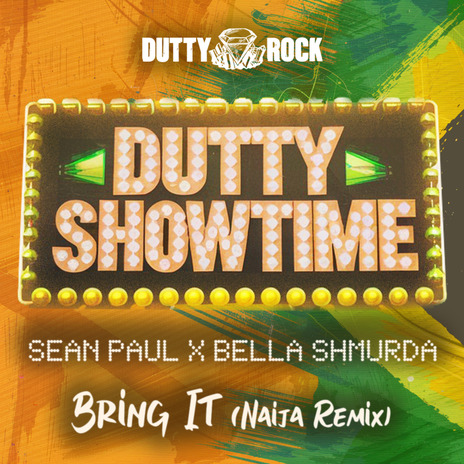 Bring It (Naija Remix) ft. Bella Shmurda | Boomplay Music