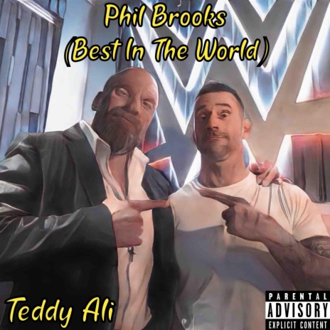 Phil Brooks (Best In The World)