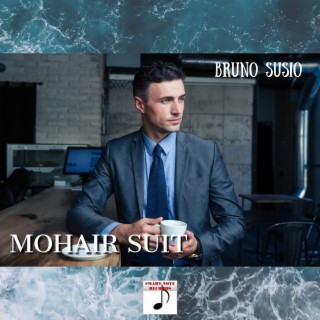 Mohair Suit