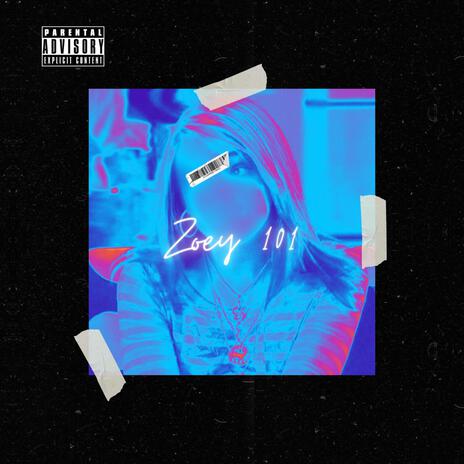 Zoey 101 | Boomplay Music