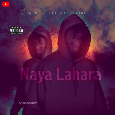NAYA LAHARA ft. STS | Boomplay Music