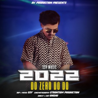 Do zero do do (2022) lyrics | Boomplay Music