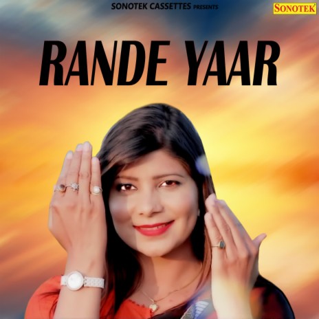 Rande Yaar | Boomplay Music