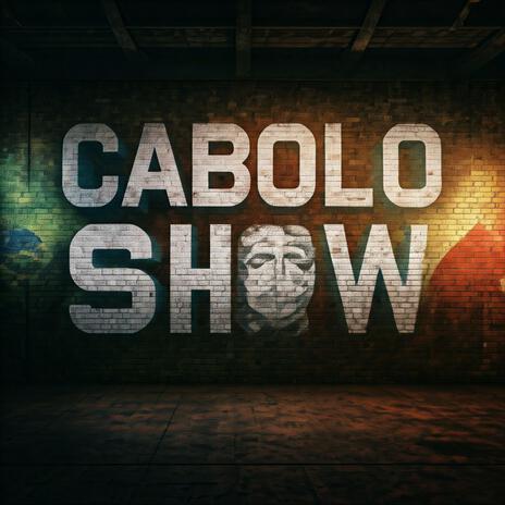 Cabolo Show | Boomplay Music