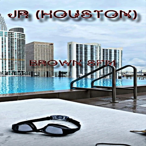 Jr (Houston) | Boomplay Music