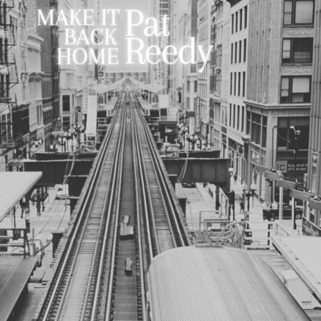 Make It Back Home | Boomplay Music
