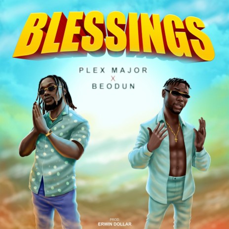Blessings ft. Beodun | Boomplay Music
