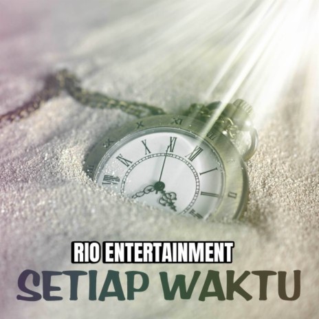 SETIAP WAKTU | Boomplay Music