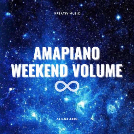 Amapiano Weekend Volume VIII | Boomplay Music