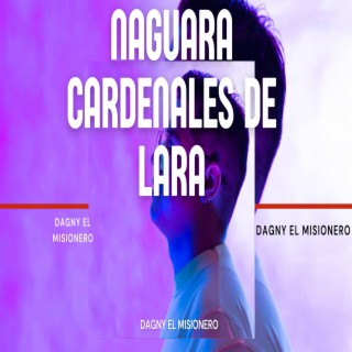 Naguara Cardenales de Lara