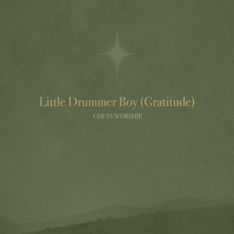 Little Drummer Boy (Gratitude) ft. Ashley Pulliam | Boomplay Music