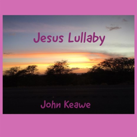 Jesus Lullaby | Boomplay Music