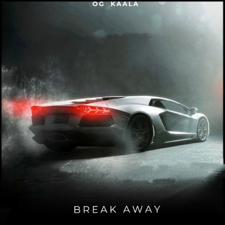 Break Away | Boomplay Music