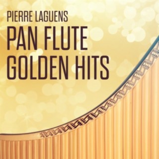 Pan Flute - Golden Hits