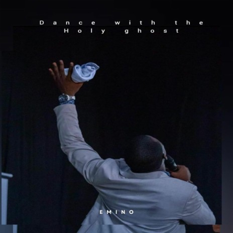 Dance with the Holy Ghost ft. 1spirit & Theophilus sunday | Boomplay Music