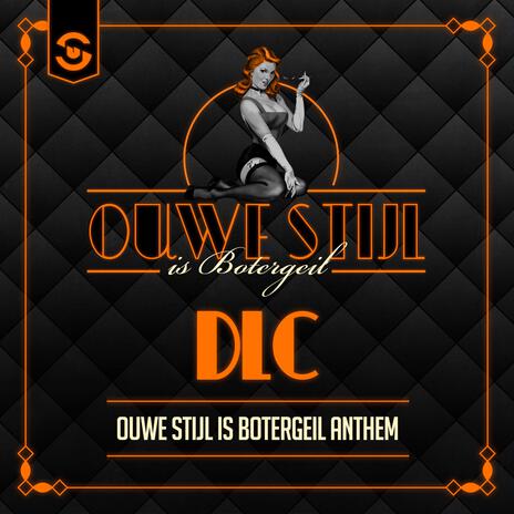 Ouwe Stijl Is Botergeil Anthem | Boomplay Music