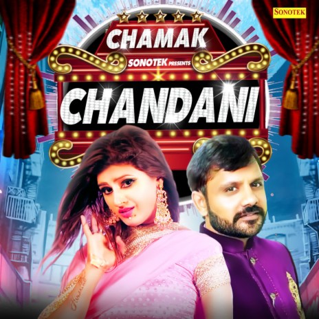 Chamak Chandani | Boomplay Music