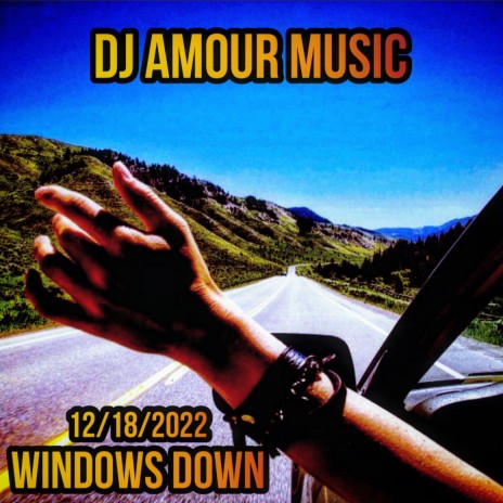 Windows Down | Boomplay Music